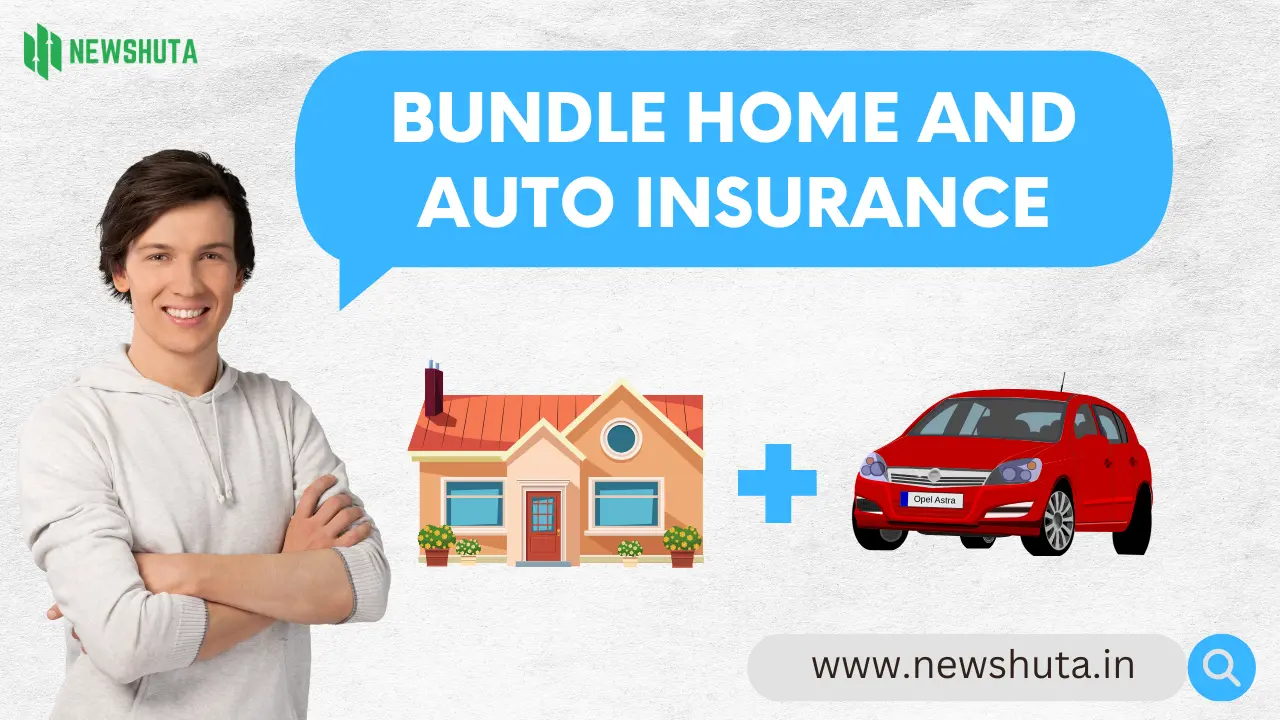 Bundle Home and Auto Insurance Smart Ways to Save