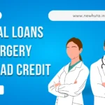 Medical Loans for Surgery with Bad Credit